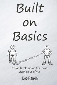 Built on Basics