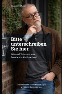 Bitte unterschreiben Sie hier.