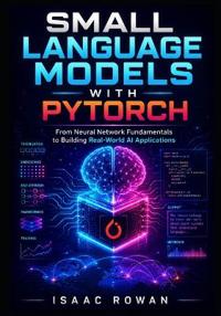 Small Language Models with PyTorch