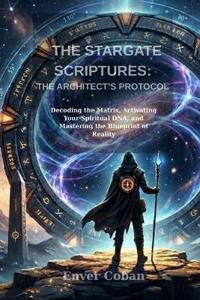 THE STARGATE SCRIPTURES
