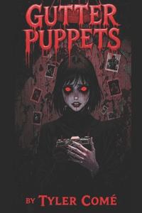 Gutter Puppets