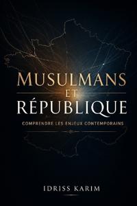 Musulmans & République