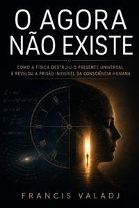 O AGORA NÃO EXISTE