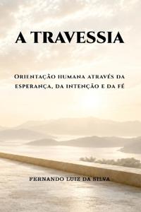 A TRAVESSIA