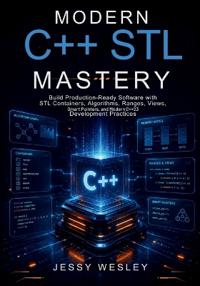 Modern C++ STL Mastery