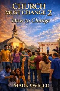 Church Must Change 2