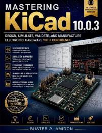 Mastering KiCad 10.0.3