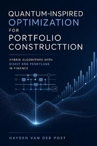 Quantum-Inspired Optimization for Portfolio Construction