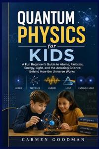 Quantum Physics for Kids