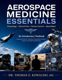 AEROSPACE MEDICINE ESSENTIALS
