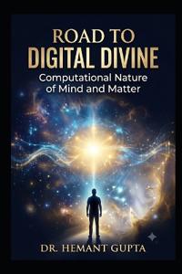 Road to Digital Divine