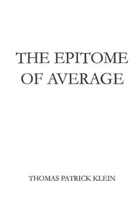 The Epitome of Average