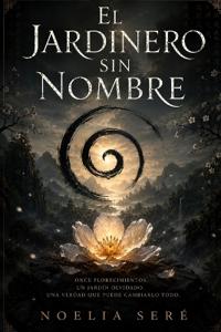 El Jardinero Sin Nombre