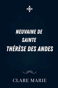 Neuvaine de Sainte Thérèse des Andes