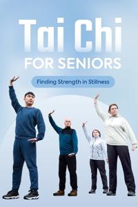 Tai Chi for Seniors