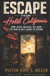 ESCAPE FROM HOTEL CALIFORNIA