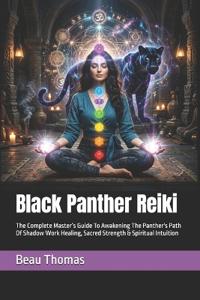 Black Panther Reiki