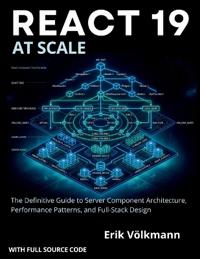REACT 19 at Scale