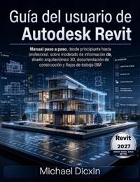 Guía del usuario de Autodesk Revit