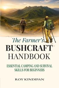 The Farmer's Bushcraft Handbook