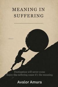 Meaning in Suffering
