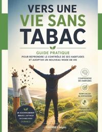 VERS UNE VIE SANS TABAC