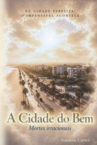 A Cidade do Bem