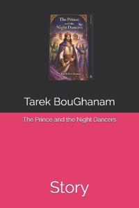 The Prince and the Night Dancers