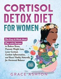 Cortisol Detox Diet for Women