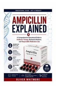 AMPICILLIN EXPLAINED