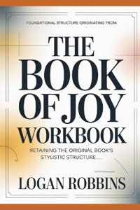 Foundational Structure Originating from The Book of joy