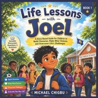 Life Lessons with Joel