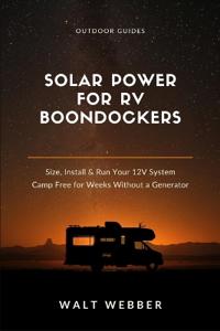 Solar Power for RV Boondockers