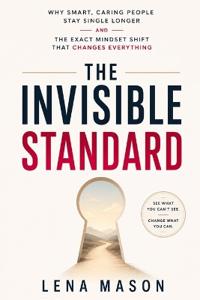 The Invisible Standard