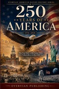 250 Years of America