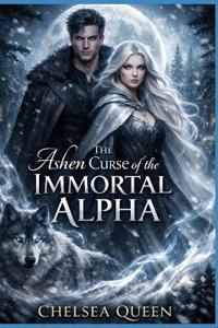 The Ashen Curse of the Immortal Alpha