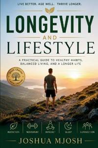 Longevity and Lifestyle