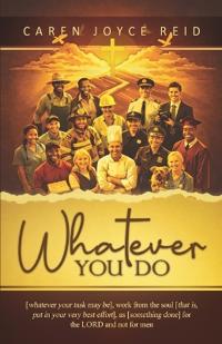 Whatever You Do