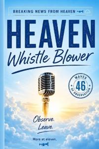 HEAVEN WHISTLE BLOWER