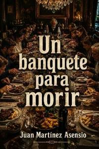 Un banquete para morir