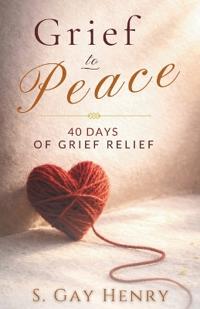 Grief to Peace