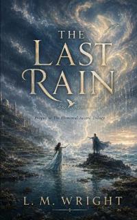 The Last Rain