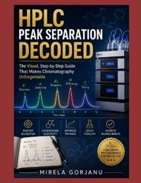 HPLC PEAK SEPARATION DECODED