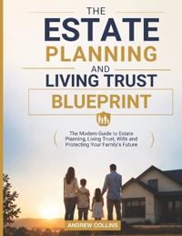 ESTATE  PLANNING BLUEPRINT