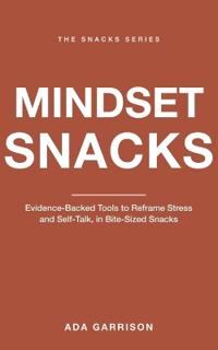 Mindset Snacks
