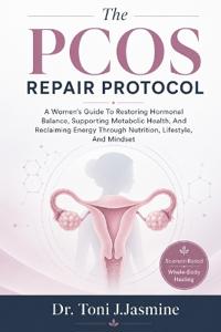 The PCOS Repair Protocol