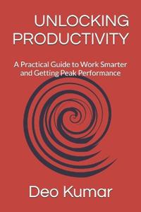 Unlocking Productivity