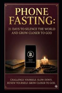 Phone Fasting