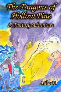 The Dragons of Hollow Pine
