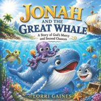 Jonah and the Great Whale